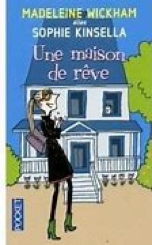 Une maison de reve